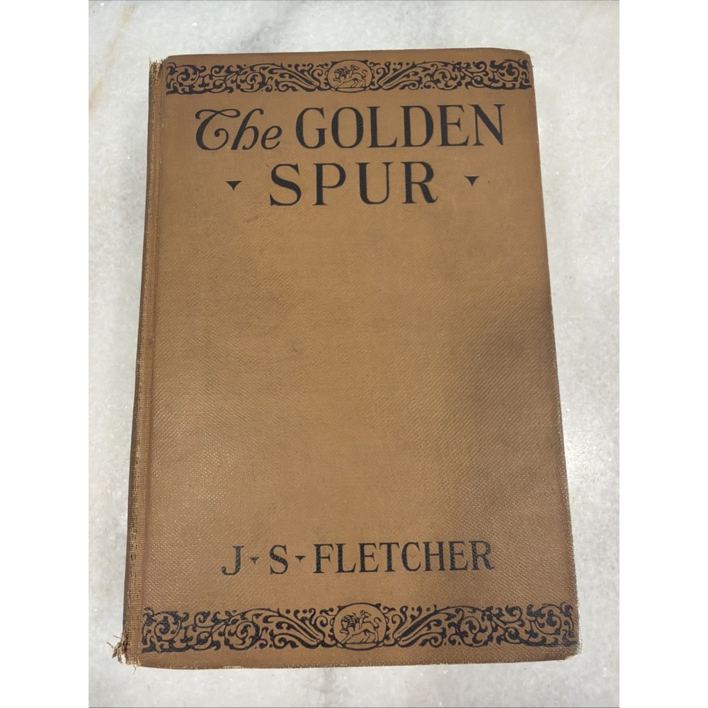 The Golden Spur By JS Fletcher First Edition 1928 GWB001